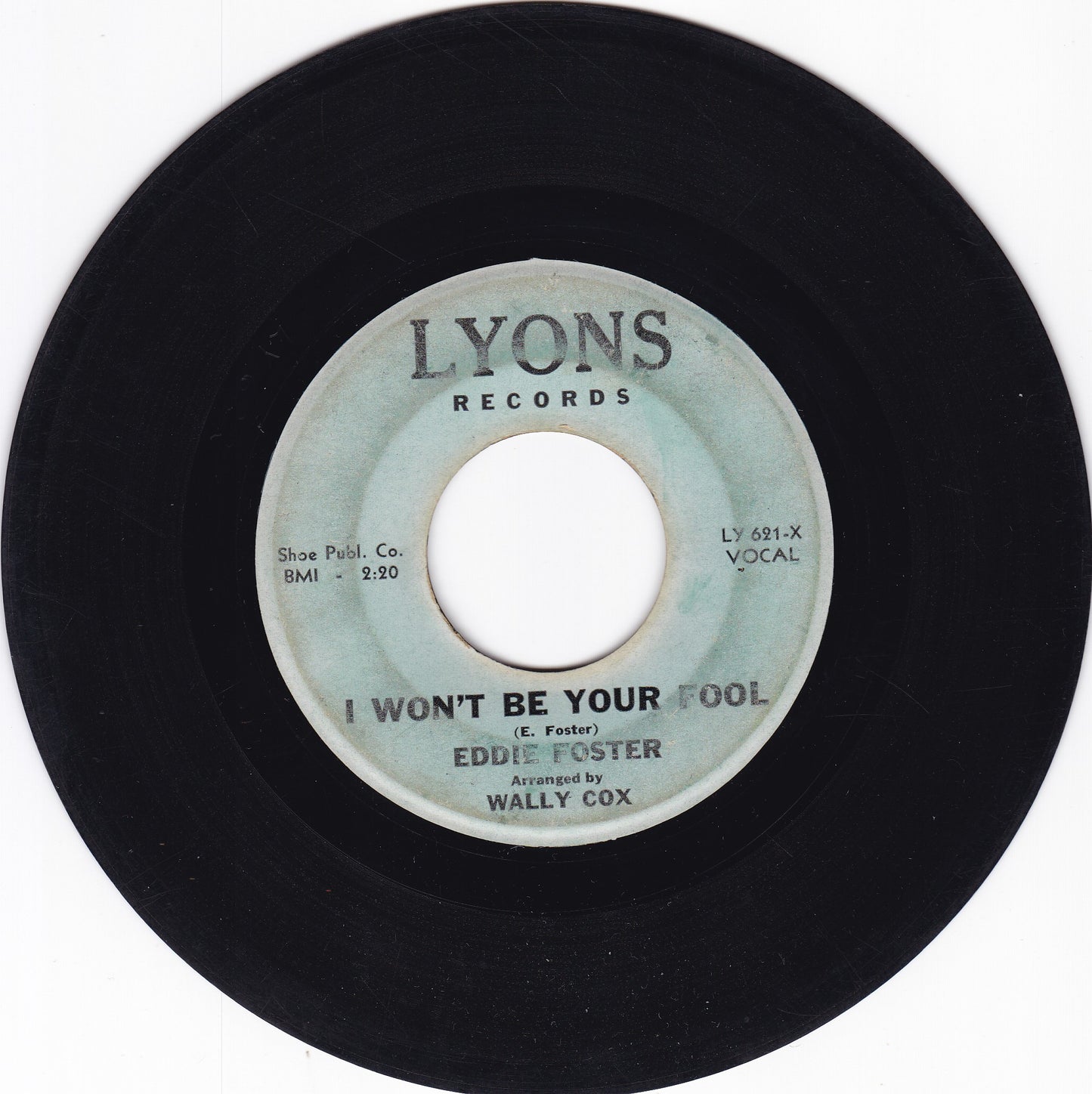 Eddie Foster I won't be your fool
