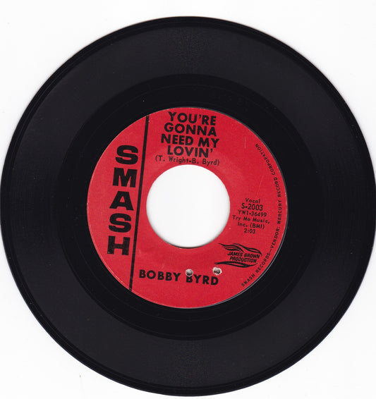 Bobby Byrd You're gonna need my lovin