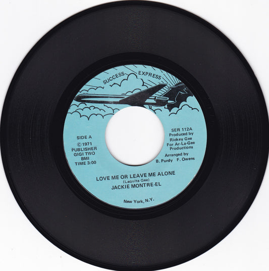 Jackie Montre-el Love me or leave me alone
