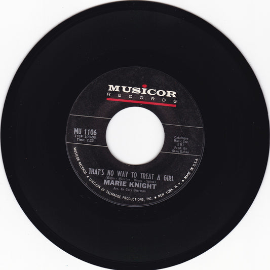 Marie Knight That's no way to treat a girl