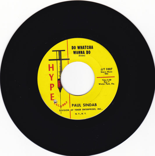 Paul Sindab Do whatcha wanna do Mispress