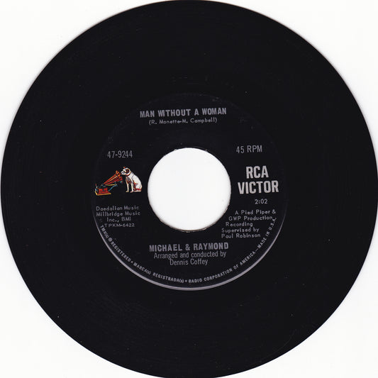 Michael & Raymond Man without a woman