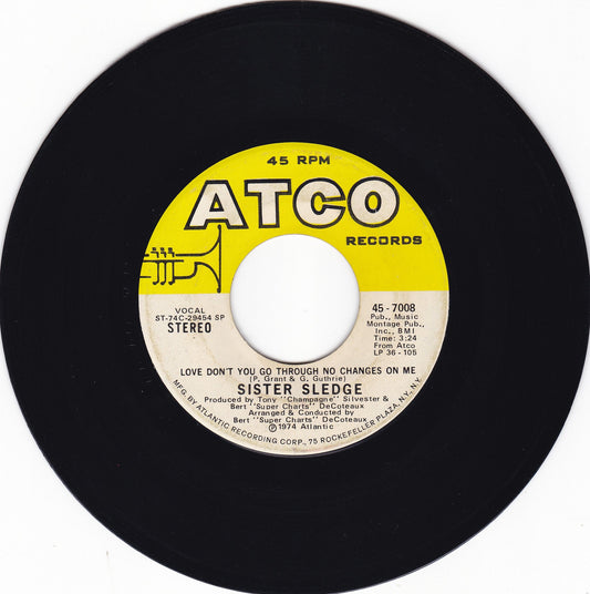 Sister Sledge - Love don't you go through changes - EX