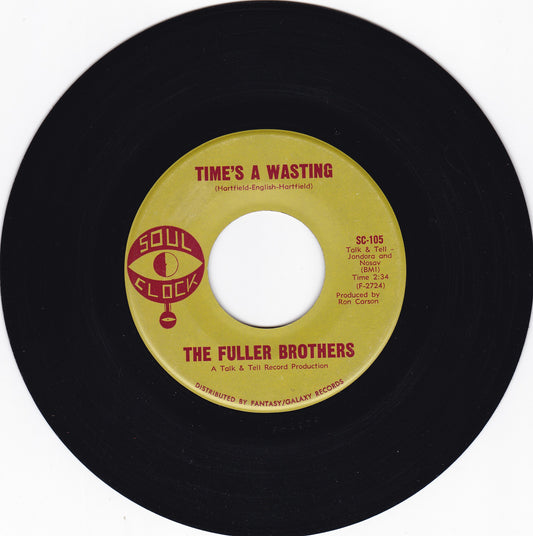 The Fuller Brothers Time's a wasting